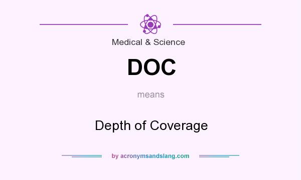What does DOC mean? It stands for Depth of Coverage
