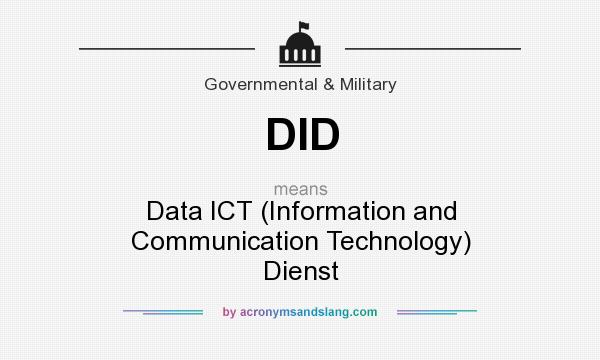 What does DID mean? It stands for Data ICT (Information and Communication Technology) Dienst