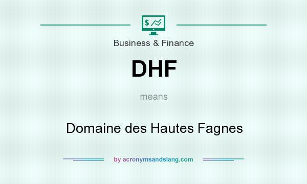 What does DHF mean? It stands for Domaine des Hautes Fagnes