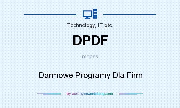 What does DPDF mean? It stands for Darmowe Programy Dla Firm
