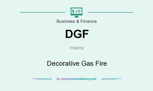 What does DGF mean? It stands for Decorative Gas Fire