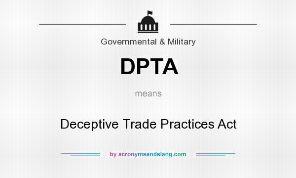 What does DPTA mean? It stands for Deceptive Trade Practices Act