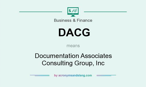 What does DACG mean? It stands for Documentation Associates Consulting Group, Inc