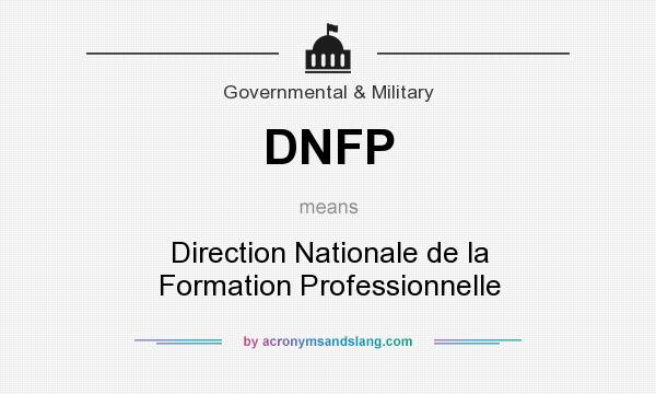 What does DNFP mean? It stands for Direction Nationale de la Formation Professionnelle
