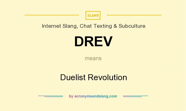 What does DREV mean? It stands for Duelist Revolution