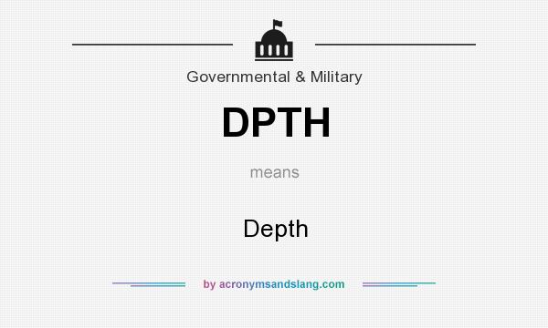 What does DPTH mean? It stands for Depth
