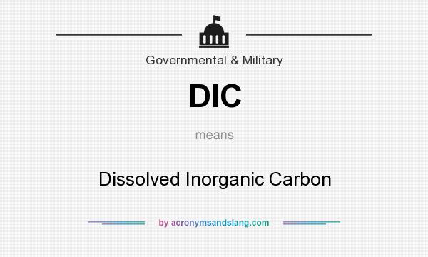 What does DIC mean? It stands for Dissolved Inorganic Carbon