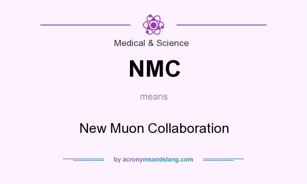 What does NMC mean? It stands for New Muon Collaboration