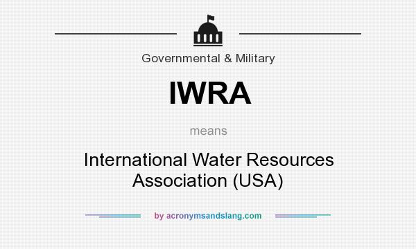 What does IWRA mean? It stands for International Water Resources Association (USA)