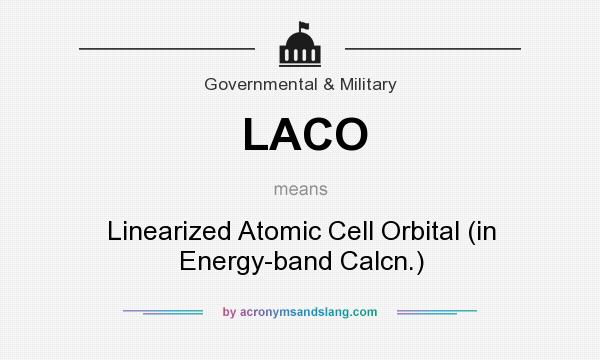 What does LACO mean? It stands for Linearized Atomic Cell Orbital (in Energy-band Calcn.)