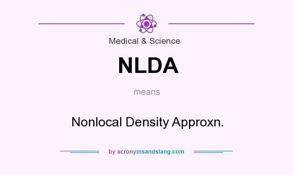 What does NLDA mean? It stands for Nonlocal Density Approxn.