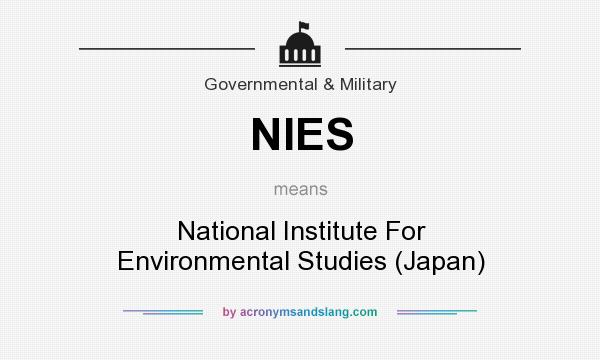 What does NIES mean? It stands for National Institute For Environmental Studies (Japan)
