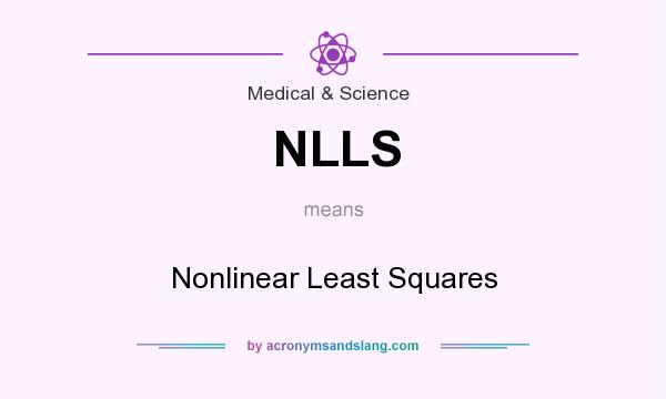 What does NLLS mean? It stands for Nonlinear Least Squares