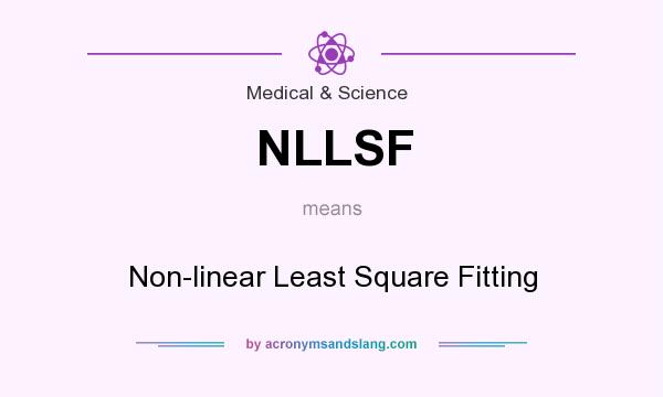 What does NLLSF mean? It stands for Non-linear Least Square Fitting