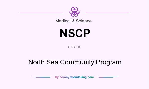 What does NSCP mean? It stands for North Sea Community Program