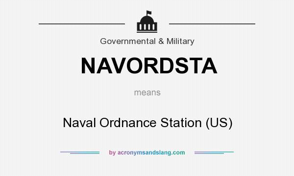 What does NAVORDSTA mean? It stands for Naval Ordnance Station (US)
