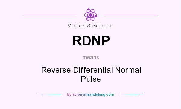 What does RDNP mean? It stands for Reverse Differential Normal Pulse