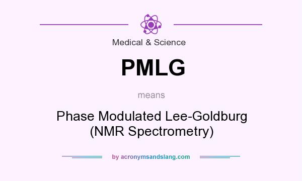 What does PMLG mean? It stands for Phase Modulated Lee-Goldburg (NMR Spectrometry)