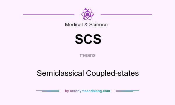What does SCS mean? It stands for Semiclassical Coupled-states