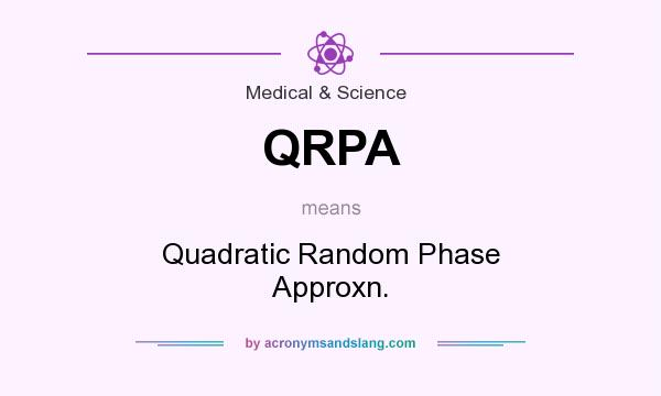 What does QRPA mean? It stands for Quadratic Random Phase Approxn.