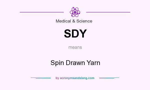 What does SDY mean? It stands for Spin Drawn Yarn