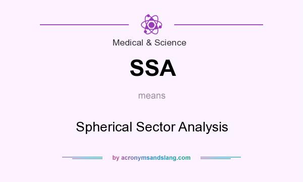 What does SSA mean? It stands for Spherical Sector Analysis