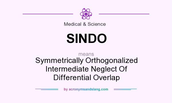 What does SINDO mean? It stands for Symmetrically Orthogonalized Intermediate Neglect Of Differential Overlap