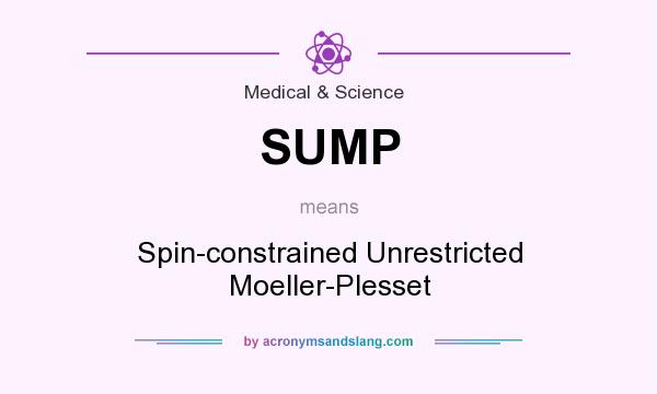 What does SUMP mean? It stands for Spin-constrained Unrestricted Moeller-Plesset