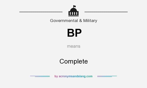 What does BP mean? It stands for Complete