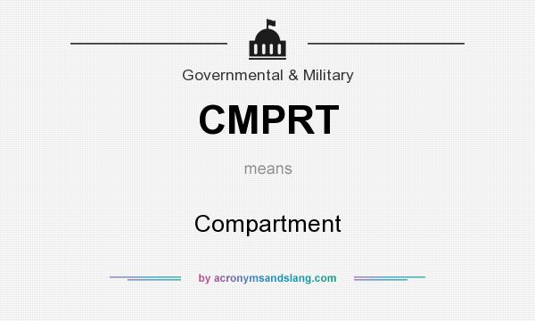 What does CMPRT mean? It stands for Compartment
