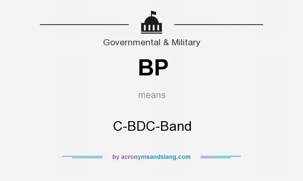 What does BP mean? It stands for C-BDC-Band