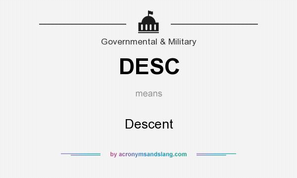 What does DESC mean? It stands for Descent