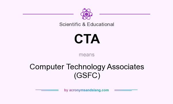 What does CTA mean? It stands for Computer Technology Associates (GSFC)