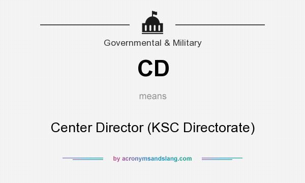 What does CD mean? It stands for Center Director (KSC Directorate)