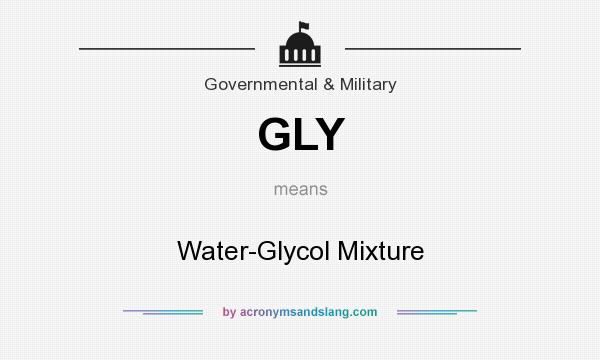 What does GLY mean? It stands for Water-Glycol Mixture
