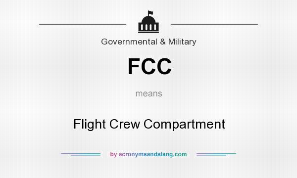 What does FCC mean? It stands for Flight Crew Compartment