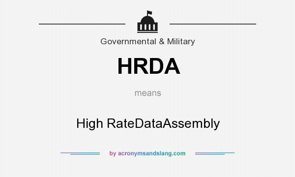 What does HRDA mean? It stands for High RateDataAssembly