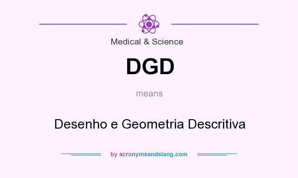 What does DGD mean? It stands for Desenho e Geometria Descritiva
