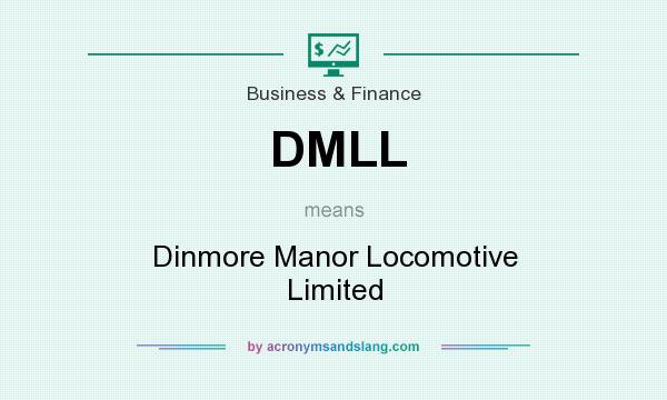 What does DMLL mean? It stands for Dinmore Manor Locomotive Limited