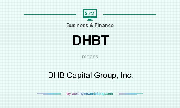 What does DHBT mean? It stands for DHB Capital Group, Inc.