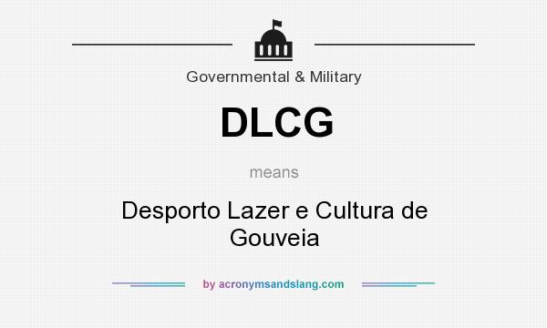 What does DLCG mean? It stands for Desporto Lazer e Cultura de Gouveia