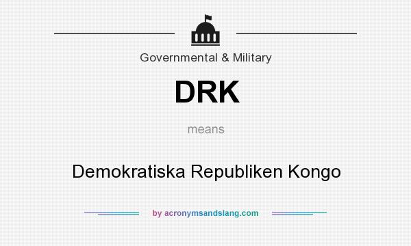 What does DRK mean? It stands for Demokratiska Republiken Kongo