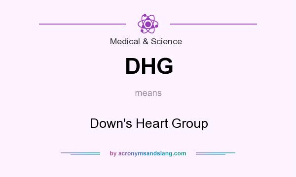 What does DHG mean? It stands for Down`s Heart Group