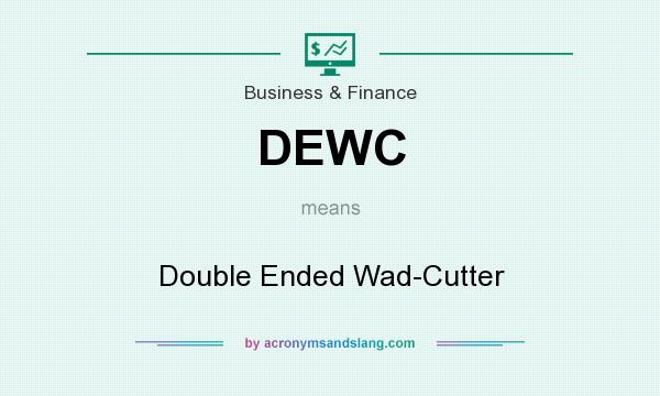 What does DEWC mean? It stands for Double Ended Wad-Cutter