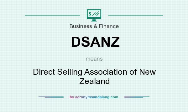 What does DSANZ mean? It stands for Direct Selling Association of New Zealand