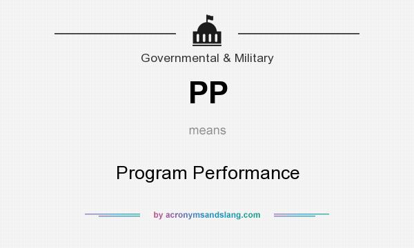 What does PP mean? It stands for Program Performance