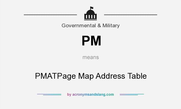 What does PM mean? It stands for PMATPage Map Address Table