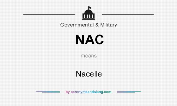 What does NAC mean? It stands for Nacelle