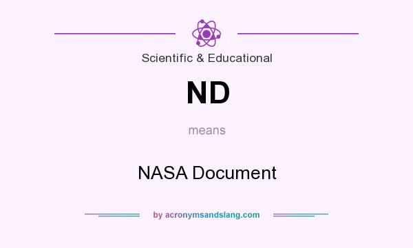 What does ND mean? It stands for NASA Document