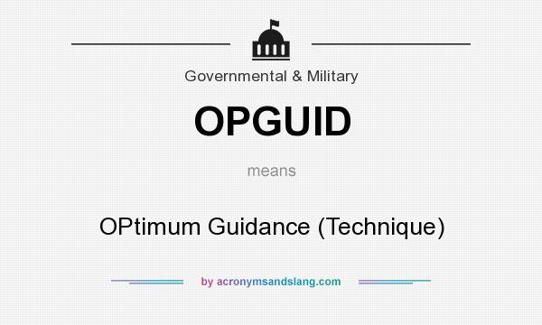 What does OPGUID mean? It stands for OPtimum Guidance (Technique)